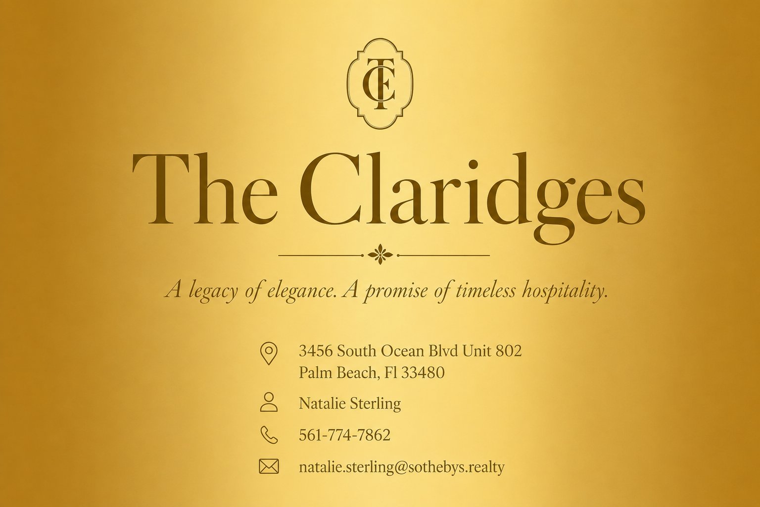 The Claridges presentation card — Natalie Sterling, Sotheby's International Realty, 3456 South Ocean Blvd Unit 802, Palm Beach FL 33480
